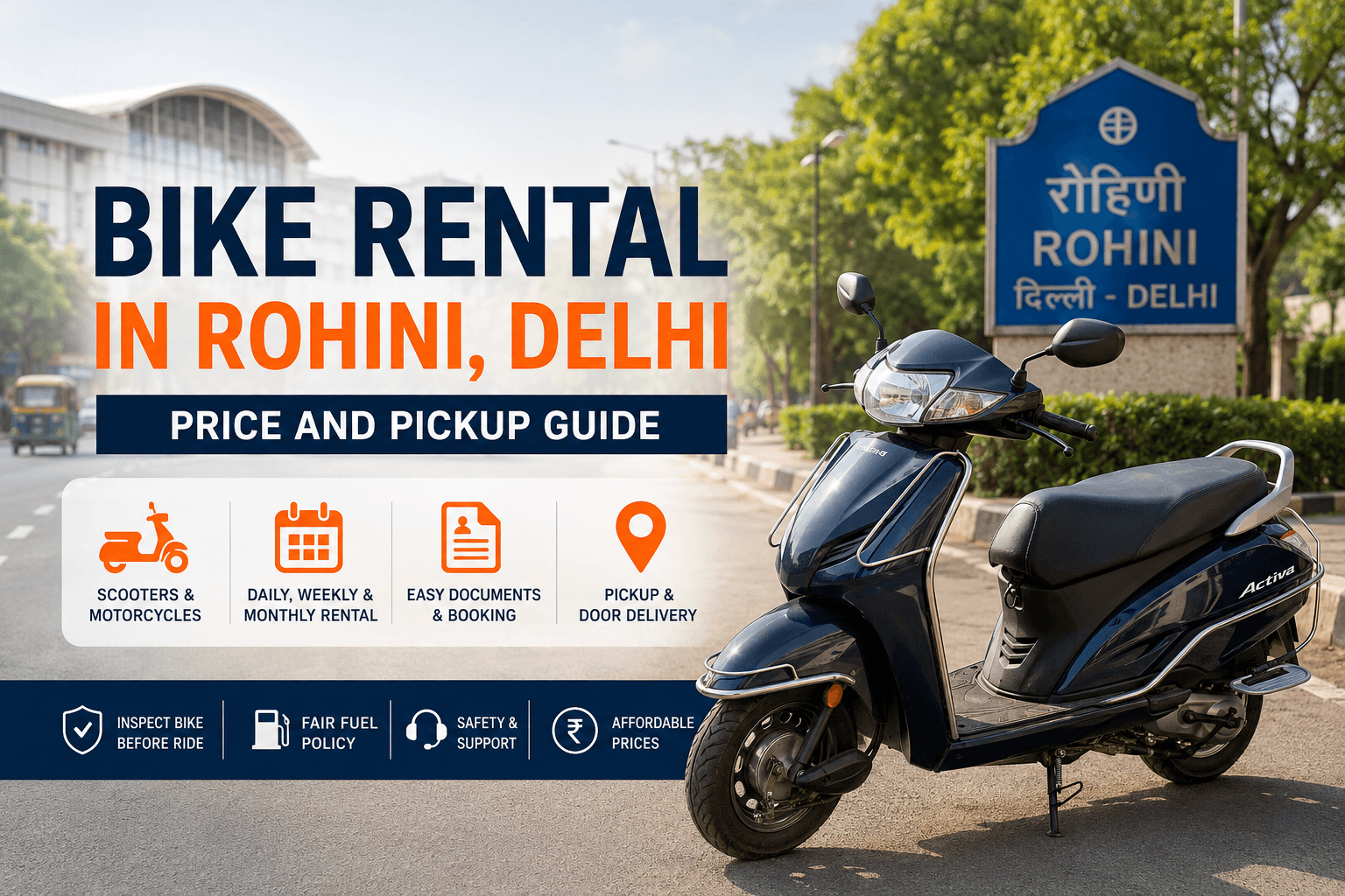 Bike Rental in Rohini, Delhi: Price and Pickup Guide
