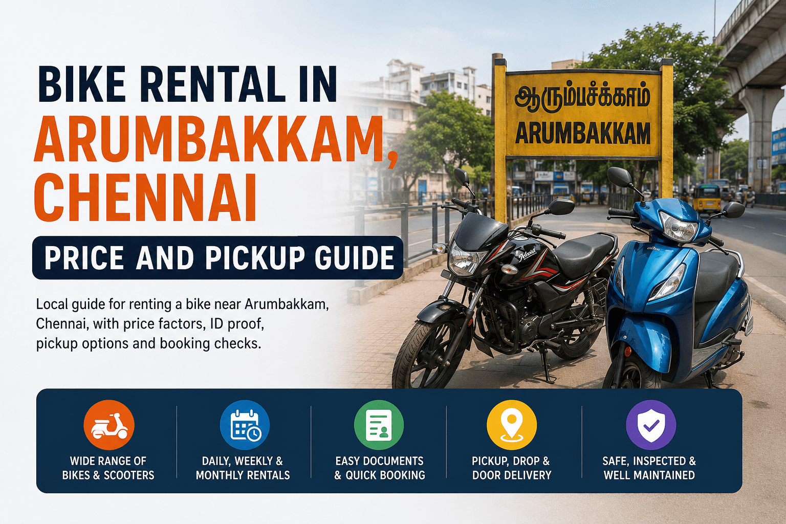 Bike Rental in Arumbakkam, Chennai: Price and Pickup Guide